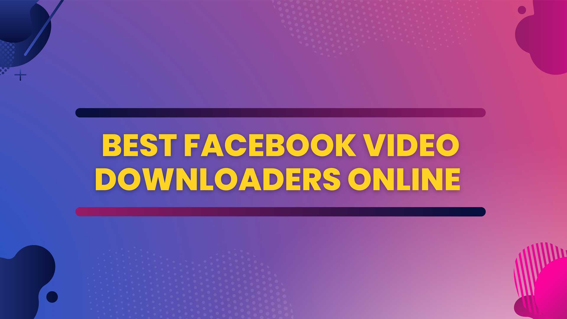 Best Facebook Video Downloader Online